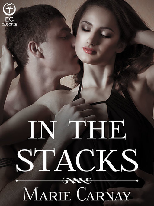 Title details for In the Stacks by Marie Carnay - Available